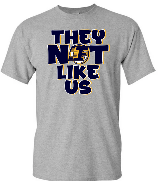 THEY NOT LIKE US