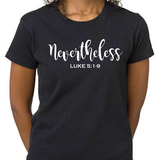 Nevertheless - Such a powerful word!