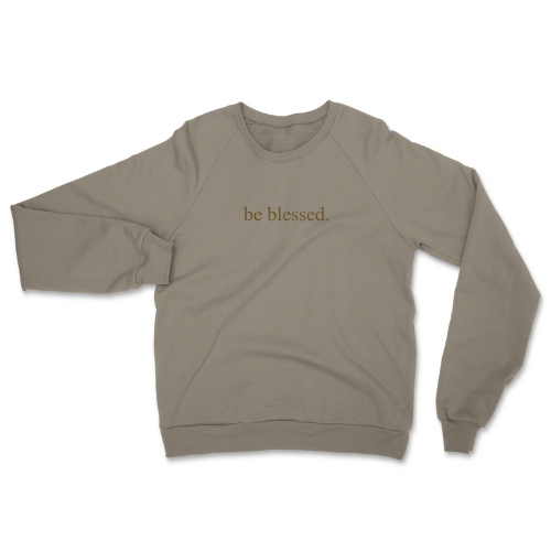 Be Blessed Sweatshirt (Khaki & Brown)